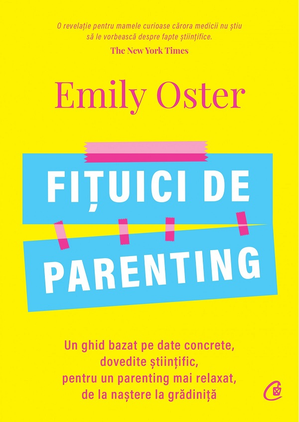 Fituici De Parenting, Emily Oster - Editura Curtea Veche [1]
