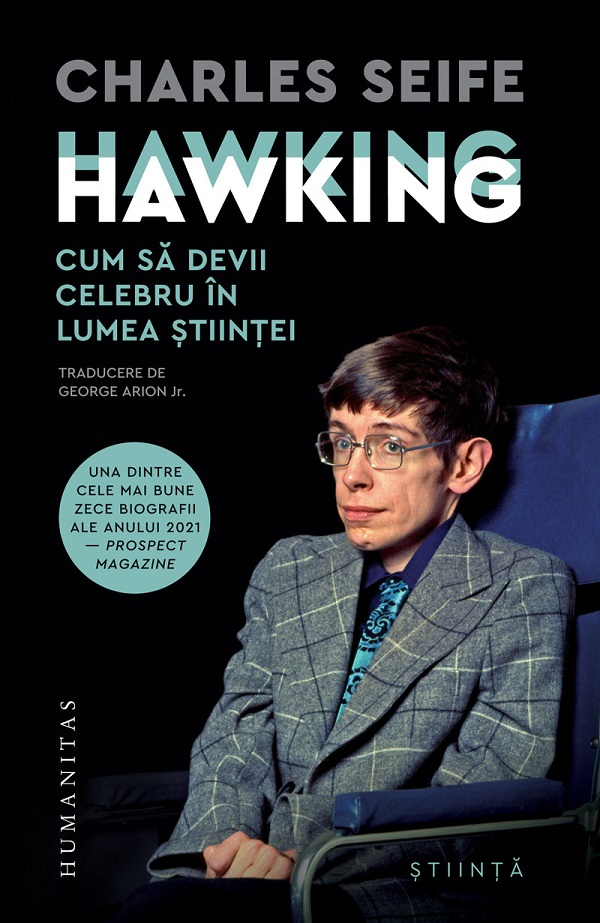 Hawking Hawking. Cum Sa Devii Celebru In Lumea Stiintei, Charles Seife - Editura Humanitas [1]