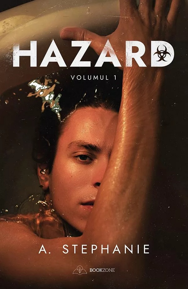 Hazard Vol. 1,  A. Stephanie - Editura Bookzone [1]