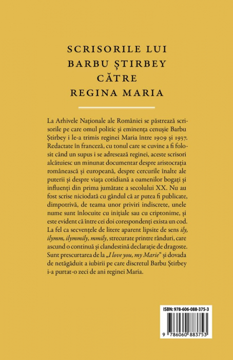 I Love You, My Marie. Scrisorile Lui Barbu Știrbey Către Regina Maria, Barbu Știrbey - Editura Corint [2]