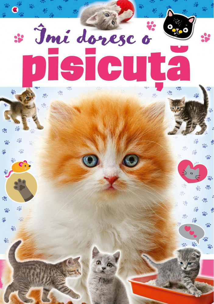 Imi Doresc O Pisicuta, - Editura Kreativ [1]