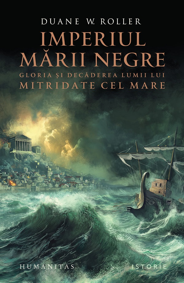 Imperiul Marii Negre, Duane W. Roller - Editura Humanitas [1]