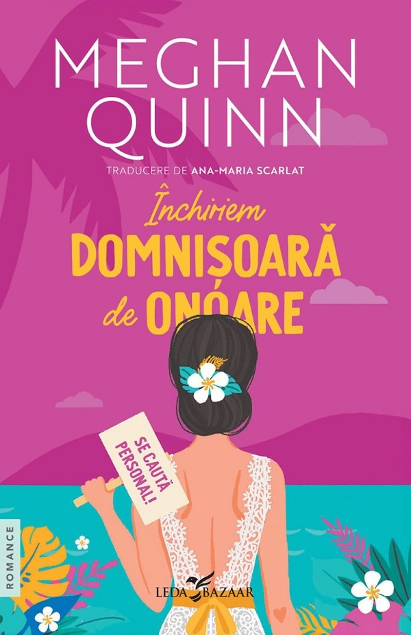Închiriem Domnișoară De Onoare, Meghan Quinn - Editura Corint [1]