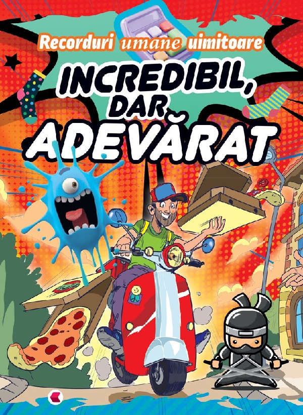 Incredibil, Dar Adevarat, - Editura Kreativ [1]