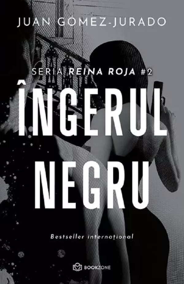 Îngerul Negru, Juan Gomez-Jurado - Editura Bookzone [1]