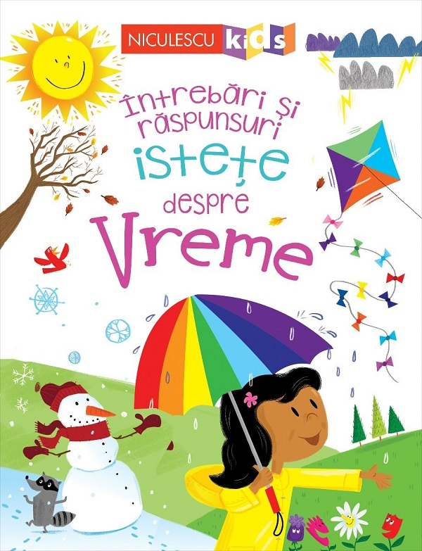 Intrebari Si Raspunsuri Istete Despre Vreme, Philip Steele - Editura Niculescu [1]