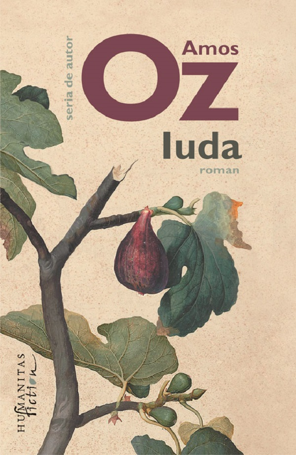 Iuda, Amos Oz - Editura Humanitas Fiction [1]