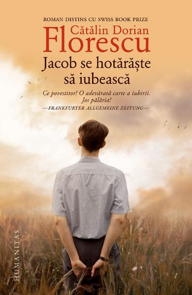 Jacob Se Hotaraste Sa Iubesca, Francesc Miralles  - Editura Humanitas [1]