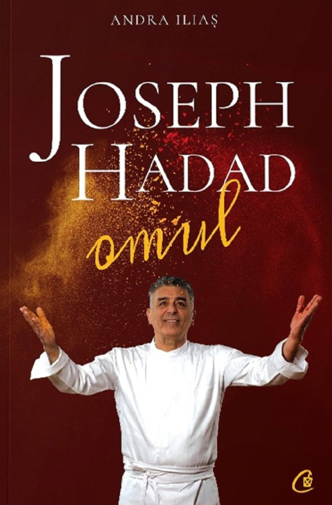 Joseph Hadad. Omul, Andra Ilies - Editura Curtea Veche [1]