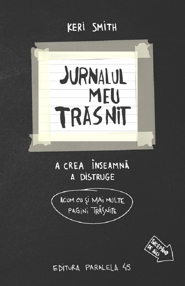 Jurnalul Meu Trasnit... In Alb Si Negru! Ed. 3, Keri Smith - Editura Paralela 45 [1]