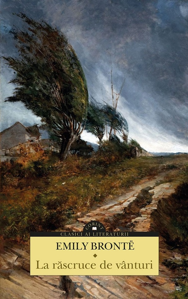 La Răscruce De Vânturi, Emily Bronte - Editura Corint [1]