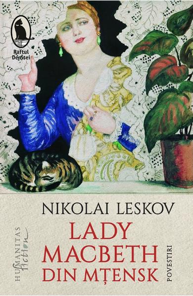 Lady Macbeth Din Mtensk, Yasunari Kawabata  - Editura Humanitas Fiction [1]