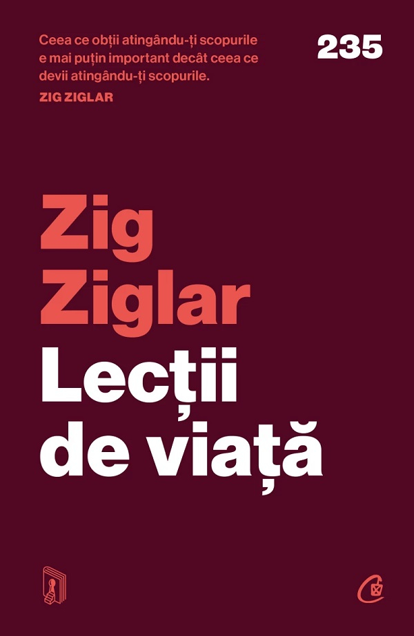 Lectii De Viata, Zig Ziglar - Editura Curtea Veche [1]