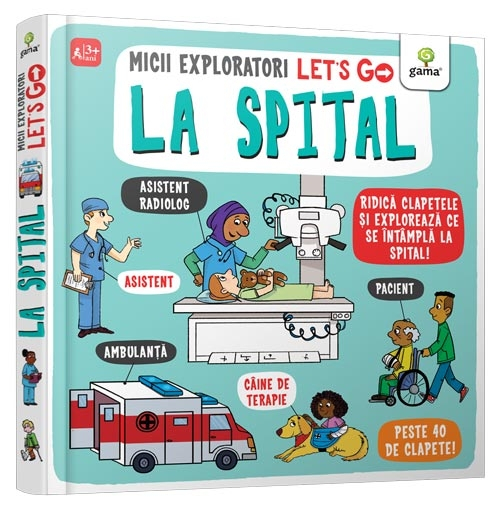 Let's Go! La Spital,  - Editura Gama [1]