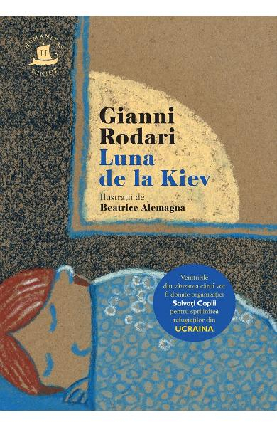 Luna De La Kiev, Angela Mcallister  - Editura Humanitas [1]