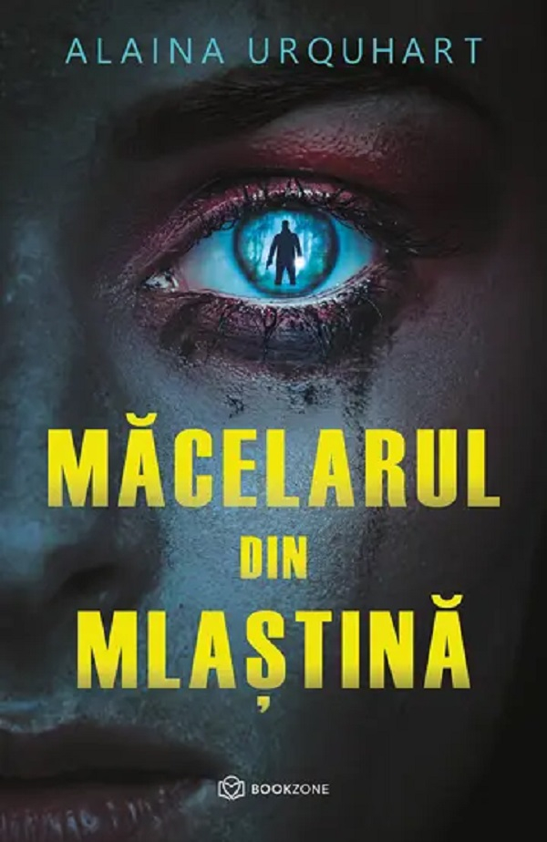 Măcelarul Din Mlaștină,  Alaina Urquhart - Editura Bookzone [1]
