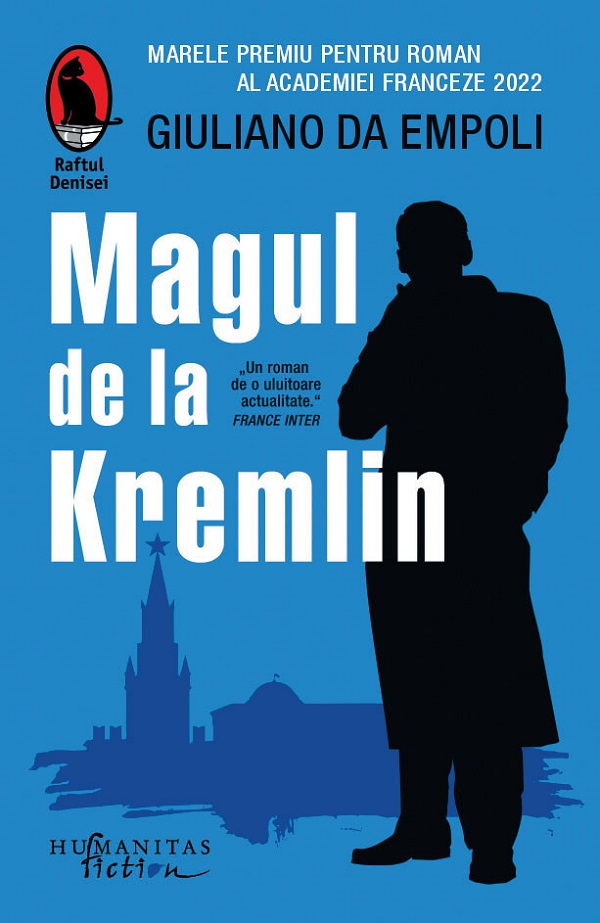 Magul De La Kremlin, Giuliano Da Empoli - Editura Humanitas Fiction [1]