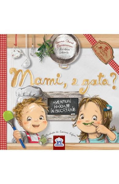 Mami, E Gata?, Ioana Macoveiciuc (Printesa Urbana) - Editura DPH [1]