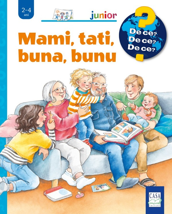 Mami, Tati, Buna, Bunu, Andrea Erne - Editura Casa [1]
