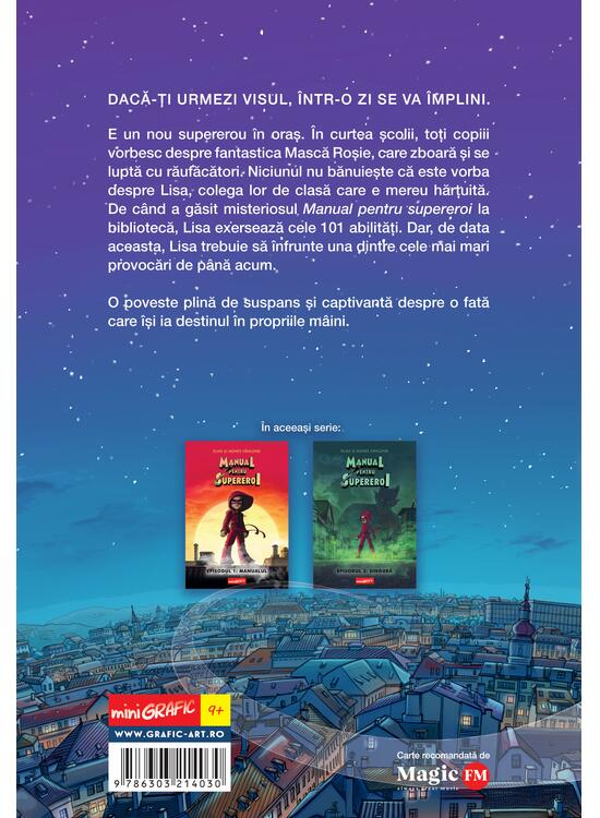 Manual Pentru Supereroi. Episodul 2: Masca Rosie, Elias Vahlund - Editura Art [2]
