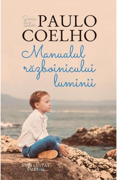 Manualul Razboinicului Luminii, Ingeborg Bachmann  - Editura Humanitas [1]