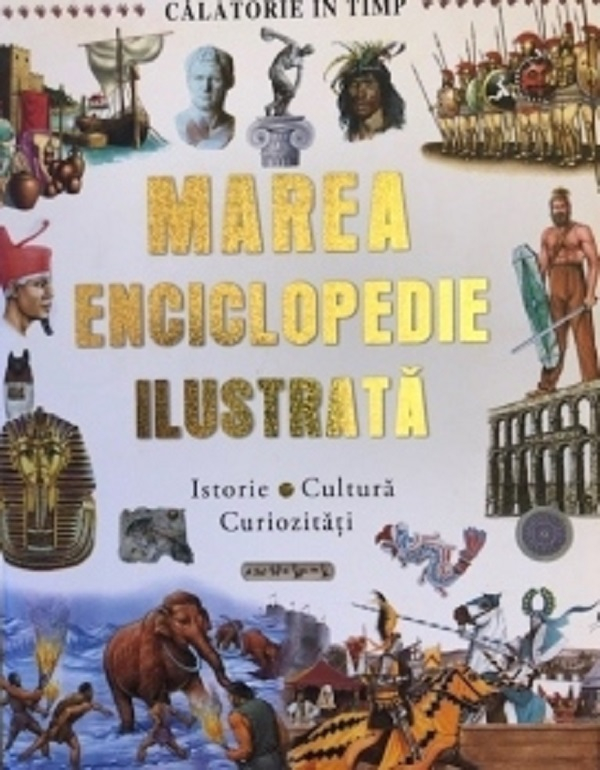Marea Enciclopedie Ilustrata, - Editura Flamingo [1]