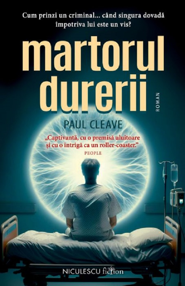 Martorul Durerii, Paul Cleave - Editura Niculescu [1]
