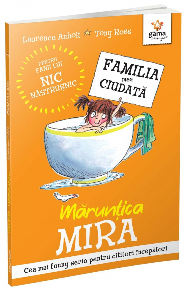 Maruntica Mira, Laurence Anholt - Editura Gama [1]