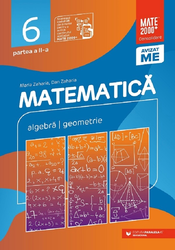 Mate Consolidare. Cls. Vi. Partea Ii. 2024-2025 (Zaharia), Dan Zaharia, Maria Zaharia - Editura Paralela 45 [1]