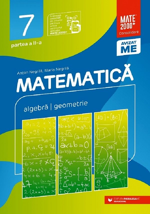 Mate Consolidare. Cls. Vii. Partea Ii. 2024-2025 (Negrila), Maria Negrila, Anton Negrila - Editura Paralela 45 [1]