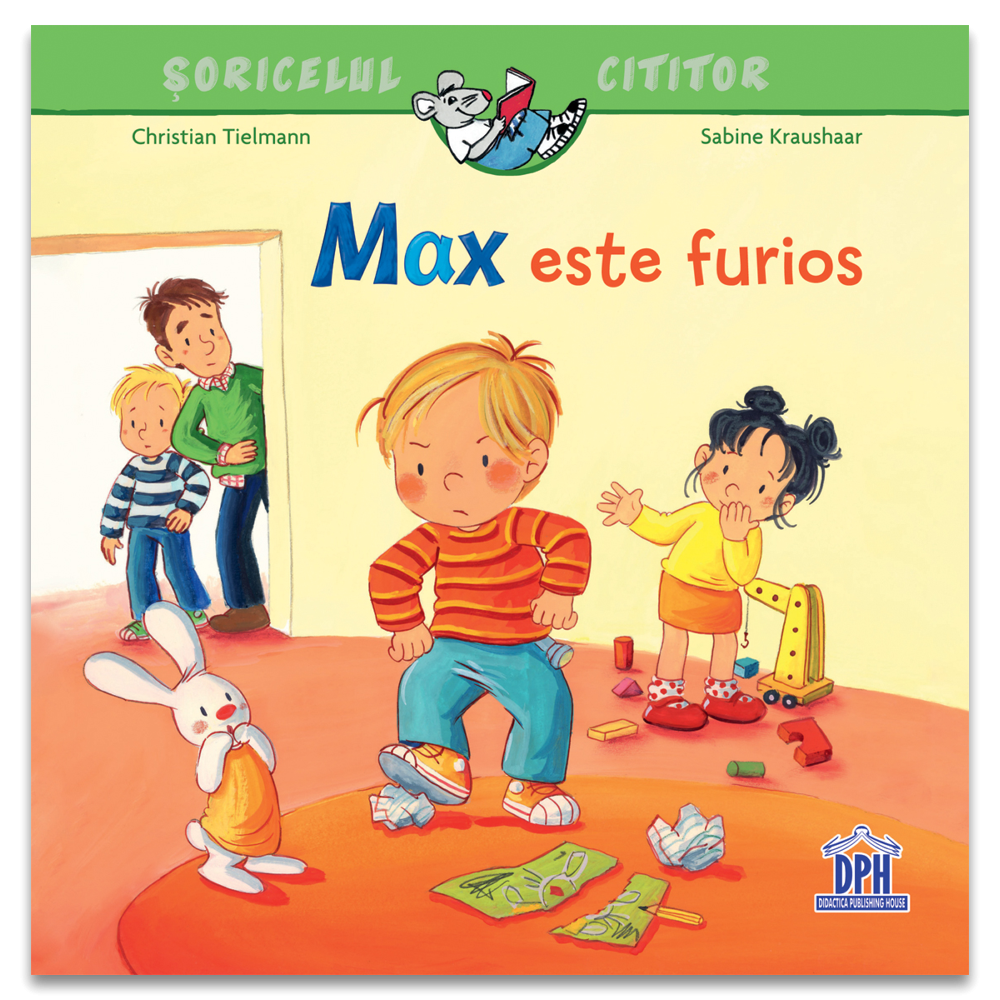 Max Este Furios, Christian Tielmann - Editura DPH [1]