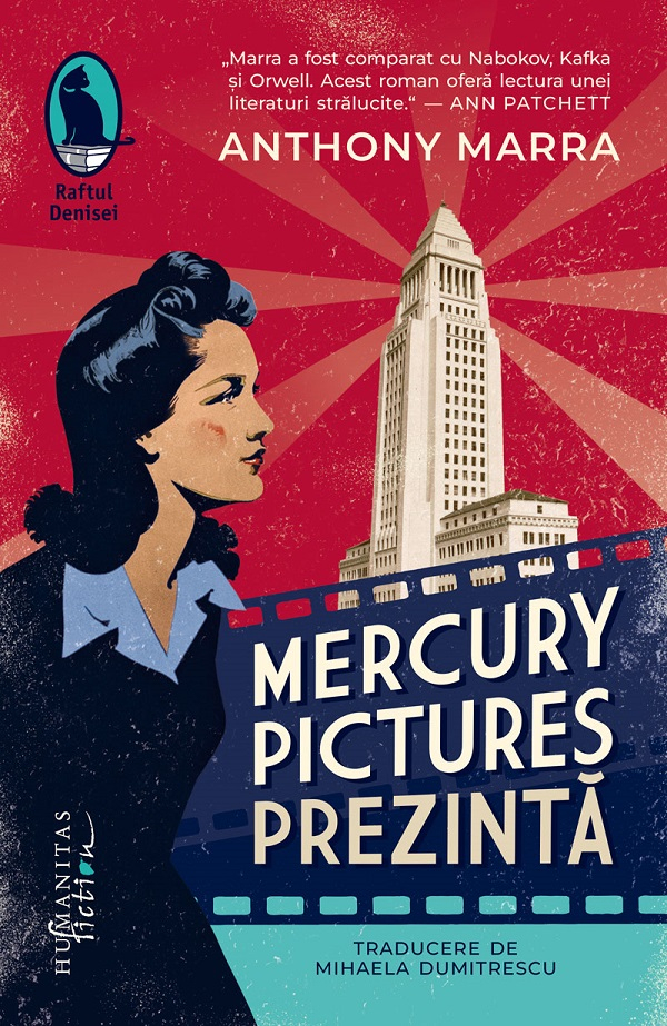 Mercury Pictures Prezinta, Anthony Marra - Editura Humanitas [1]