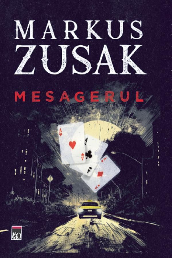 Mesagerul, Markus Zusak - Editura RAO [1]