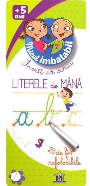 Micul Imbatabil - Invat Sa Scriu Litere De Mana,  - Editura DPH [1]