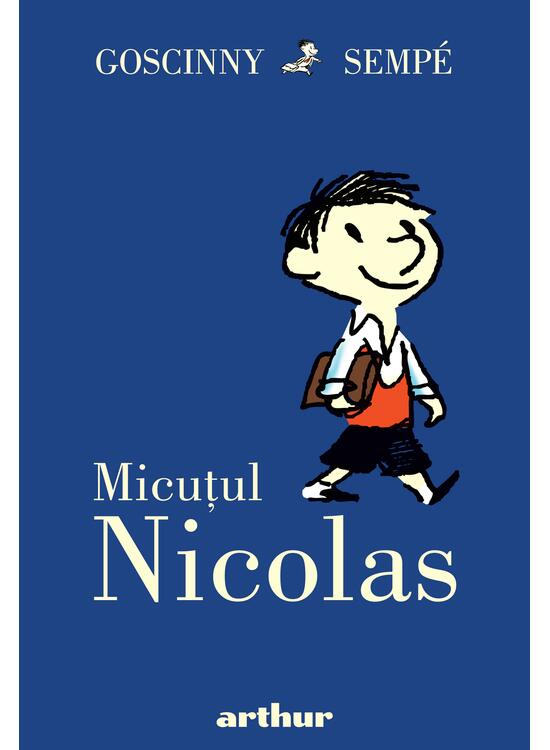 Micutul Nicolas #1, Rene Goscinny - Editura Art [1]