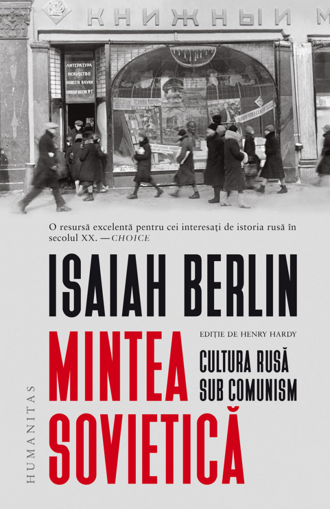 Mintea Sovietică, Isaiah Berlin  - Editura Humanitas [1]