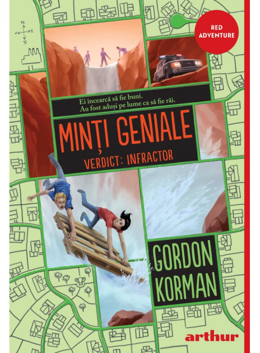 Minti Geniale 2. Verdict: Infractor, Gordon Korman - Editura Art [1]