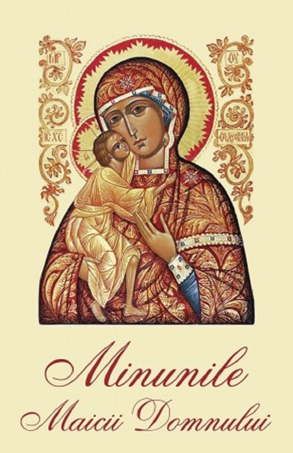 Minunile Maicii Domnului,  - Editura Sophia [1]