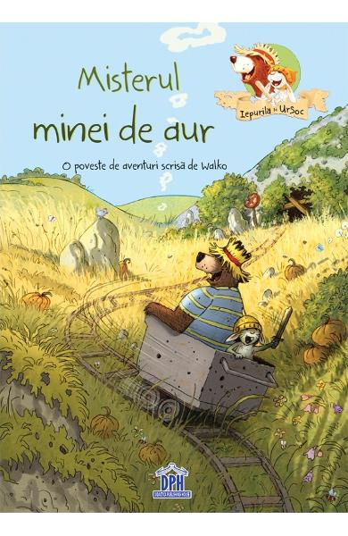 Misterul Minei De Aur - O Poveste De Aventuri Scrisa De Walco, Walko - Editura DPH [1]