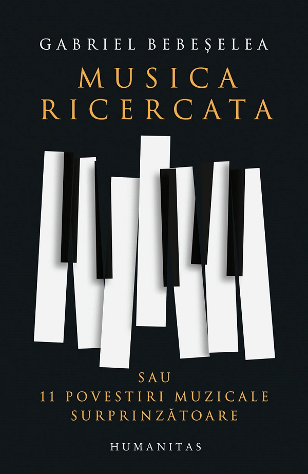 Musica Ricercata, Gabriel Bebeselea - Editura Humanitas [1]