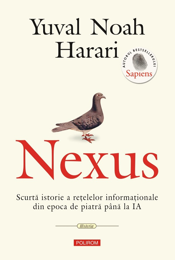 Nexus. Scurta Istorie A Retelelor, Yuval Noah Harari - Editura Polirom [1]