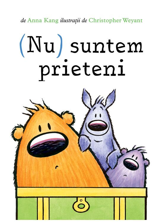 (Nu) Suntem Prieteni, Anna Kang - Editura Art [1]