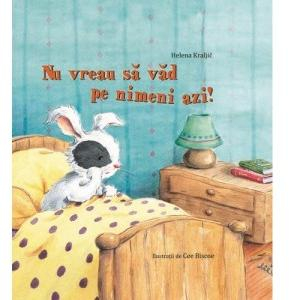 Nu Vreau Sa Vad Pe Nimeni Azi!, Helena Kraljic - Editura DPH [1]