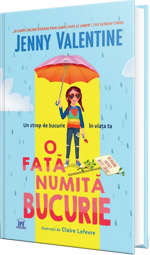 O Fată Pe Nume Bucurie, Jenny Valentine - Editura DPH [1]