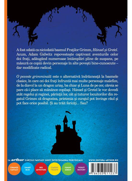 O Poveste Grimminala, Adam Gidwitz - Editura Art [2]