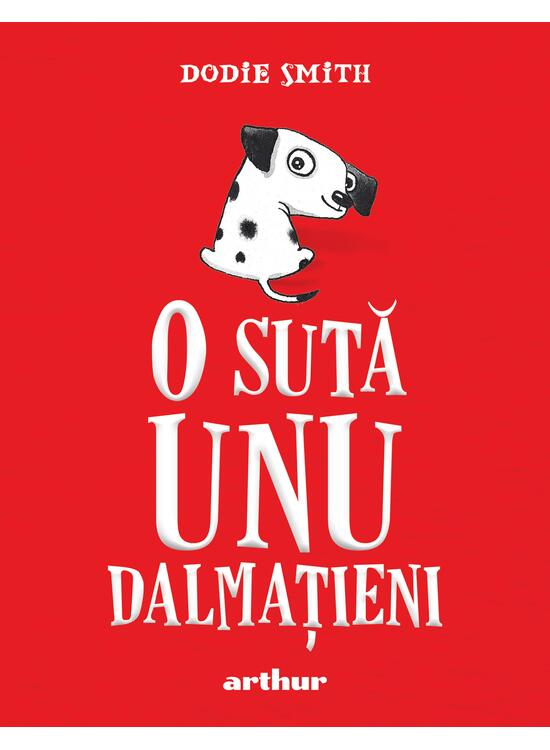 O Suta Unu Dalmatieni, Dodie Smith - Editura Art [2]