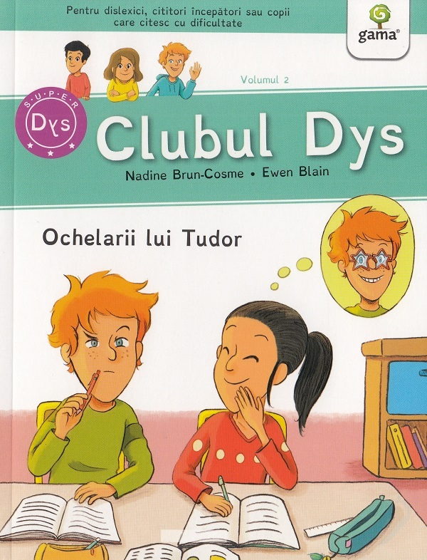 Ochelarii Lui Tudor, Nadine Brun-Cosme - Editura Gama [1]