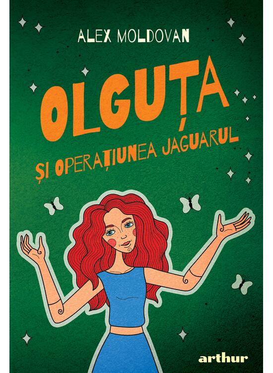Olguta  2.  Olguta Si Operatiunea Jaguarul, Alex Moldovan - Editura Art [1]