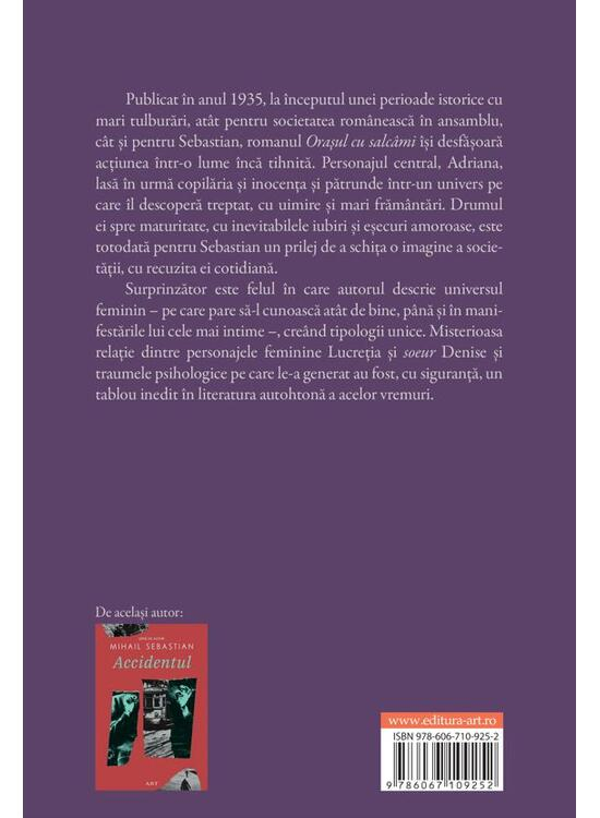 Orasul Cu Salcami, Mihail Sebastian - Editura Art [2]