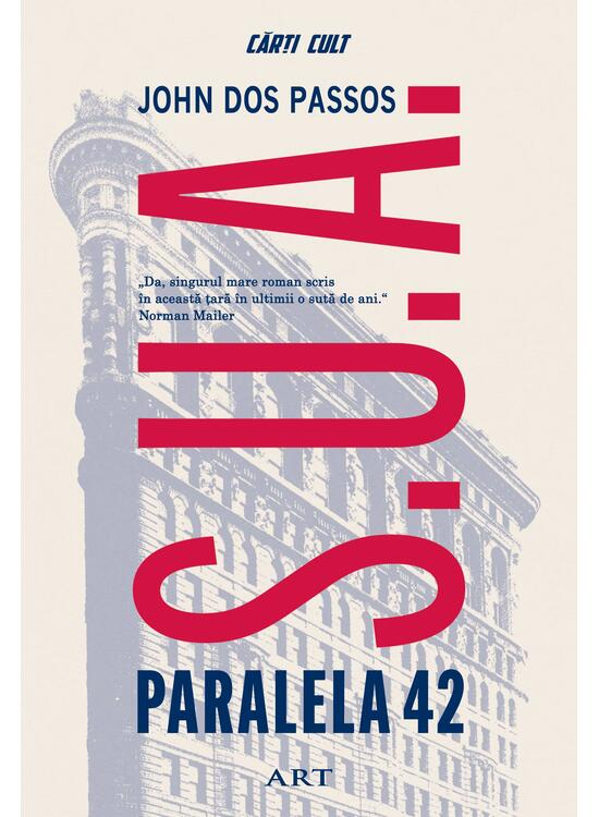 Paralela 42, John Dos Passos - Editura Art [1]
